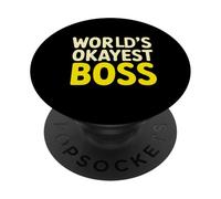 World's Okayest Boss Funny Manager Supervisor Humour PopSockets PopGrip Adhésif