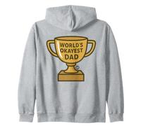 World's Okayest Dad Funny Trophy Sweat à Capuche