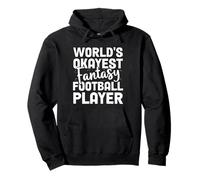 World's Okayest Fantasy Football Player Vêtements drôles Sweat à Capuche
