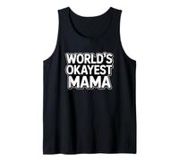 World's Okayest Mama Débardeur