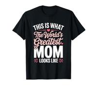 Worlds Okayest Mom Looks Like Funny Cute Mothers Day Joke T-Shirt