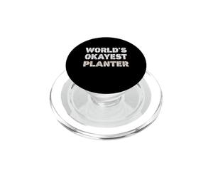 World's Okayest Planter Pot de Fleurs Amusant PopSockets PopGrip pour MagSafe