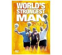 World's Strongest Man 2003
