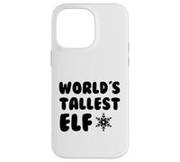 World's Tallest Elf - Fun Holiday Christmas Kids Men Women Coque pour iPhone 14 Pro Max
