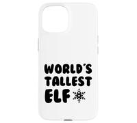 World's Tallest Elf - Fun Holiday Christmas Kids Men Women Coque pour iPhone 15