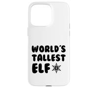 World's Tallest Elf - Fun Holiday Christmas Kids Men Women Coque pour iPhone 15 Pro Max
