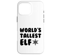 World's Tallest Elf - Fun Holiday Christmas Kids Men Women Coque pour iPhone 16 Pro Max