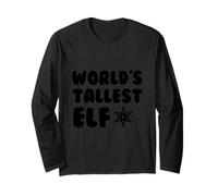 World's Tallest Elf - Fun Holiday Christmas Kids Men Women Manche Longue