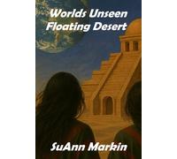 World's Unseen: A New World