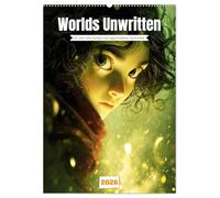 Worlds Unwritten (Wandkalender 2026 DIN A2 hoch), CALVENDO Monatskalender: Wenn Bilder zu Geschichten werden