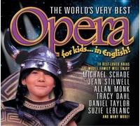 World's Very Best Opera for Kids - World's Very Best Opera for Kids by World's Very Best Opera for Kids (2003) Audio CD