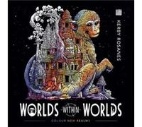 Worlds Within Worlds by Kerby Rosanes Kerby Rosanes (Auteur)