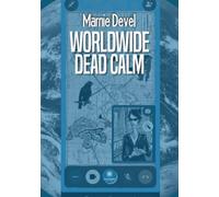 Worldwide dead calm