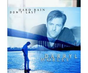Worley, Darryl - When You Need My Love