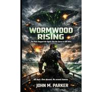 WORMWOOD RISING: The Pulse Stopped the Signal. But the Source Is Still Alive.