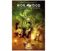 Ben Templesmith – Wormwood – Tome 1 : Gentleman Zombie – Cartonné