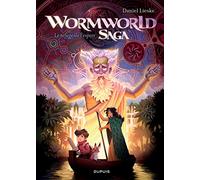 Wormworld Saga - Tome 2 - Le refuge de l'espoir
