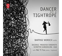 Woroch,Bartosz - Dancer on a Tightrope