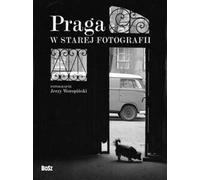 Woropinski, J : Prague en photographies anciennes
