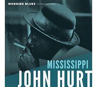 Mississippi John Hurt – Worried Blues – Vinyle – The Orchard