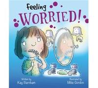 Worried Mike Gordon, Kay Barnham (Auteur)
