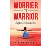 Worrier To Warrior