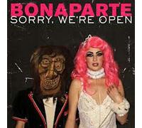 Bonaparte - Sorry We're Open