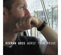 Worse Than Pride by Kieran Goss (2010-05-03)