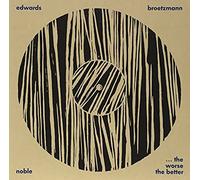 Worse The Better: Live At Cafe Oto January 2010 [Analog]