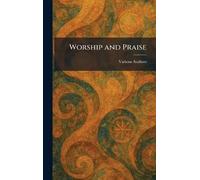 Worship and Praise