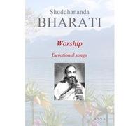 Worship, devotional songs Shuddhananda Bharati (Auteur)