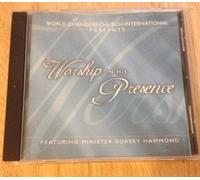 Worship in His Presence