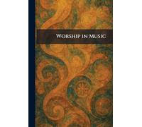 Worship in Music