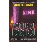 Worship Me, I Dare You: A Throne, A Worshipped Queen, and a Man Who Knows His Place