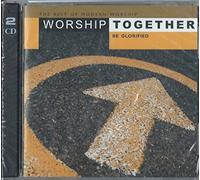 Various Artists - Worship Together: Be Glorified
