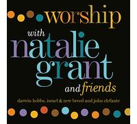 Worship with Natalie Grant & Friends