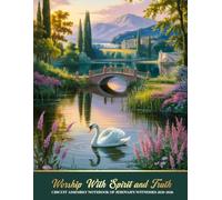 Worship With Spirit and Truth: JW Circuit Assembly Notebook of Jehovah’s Witnesses 2025-2026 For Reflection & Notes