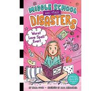 Worst Love Spell Ever! (Volume 2)