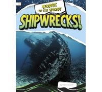 Worst of the Worst Shipwrecks!