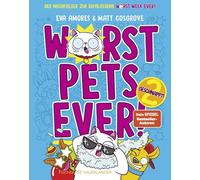 Worst Pets Ever - Geschnappt!: Cooler Comic-Roman voller Witz und Spaß ab 7 Jahren. Von den Machern der "Worst W ver"