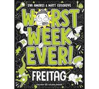 Worst W ver - Freitag: Band 5 | Neuer Comic Roman für Kinder ab 10 Jahre ¿ Witzige Bilder und einfache Texte begeistern Comicfans sowie Lesemuffel jeden Tag der Woche