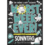 Worst W ver - Sonntag: Comic Roman für Kinder ab 10 Jahre ¿ Witzige Bilder und einfache Texte begeistern Comicfans sowie Lesemuffel