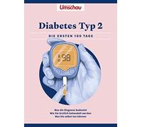 Wort & Bild Verlag Diabetes Typ 2: Die ersten 100 Tage (Poche)