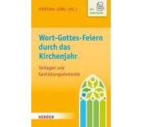 Wort-Gottes-Feiern Durch Das Kirchenjahr