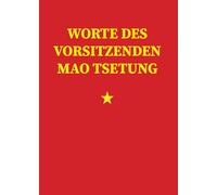 Worte des Vorsitzenden Mao Tsetung