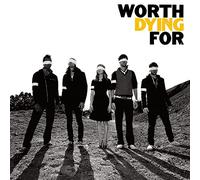 Worth Dying For – CD