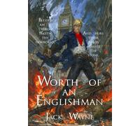 Worth of an Englishman