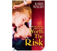 Worth The Risk