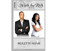 Worth the Risk (Loose End Love Stories) (Volume 1)