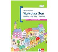 Wortschatz Üben: Einkaufen - Mein Körper - In Der Stadt